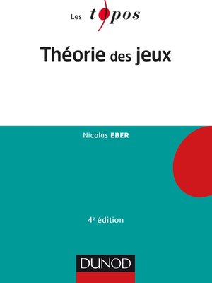 cover image of Théorie des jeux--4e éd.